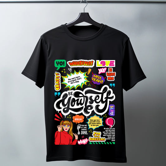 Wear It Bold-Be Yourself- Short Sleeves, 100% Cotton