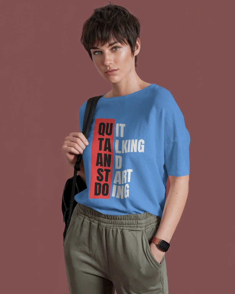 Quit Talking & Start Doing Short Sleeves Tshirts