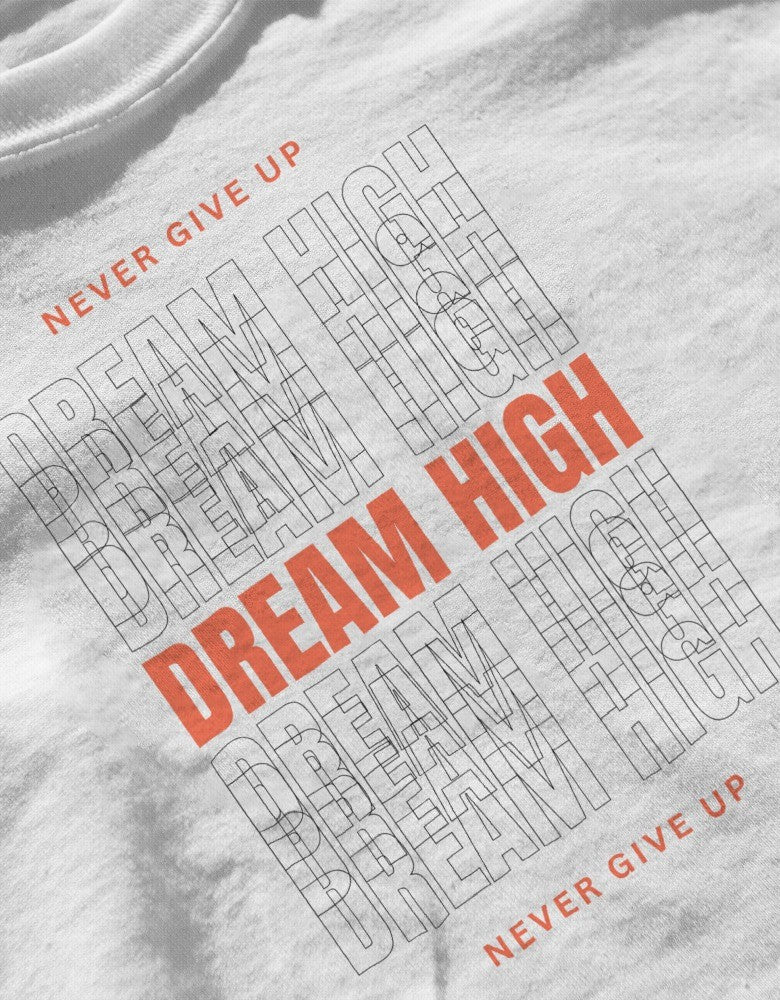 Dream High- Short Sleeves Unisex Tshirts