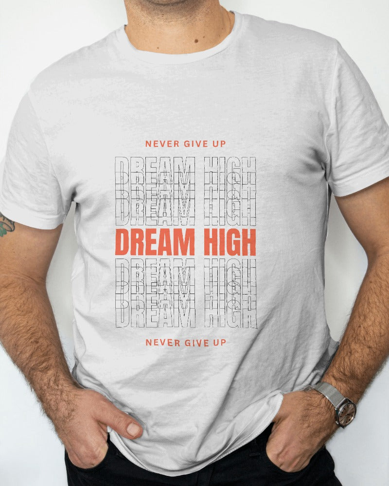 Dream High- Short Sleeves Unisex Tshirts
